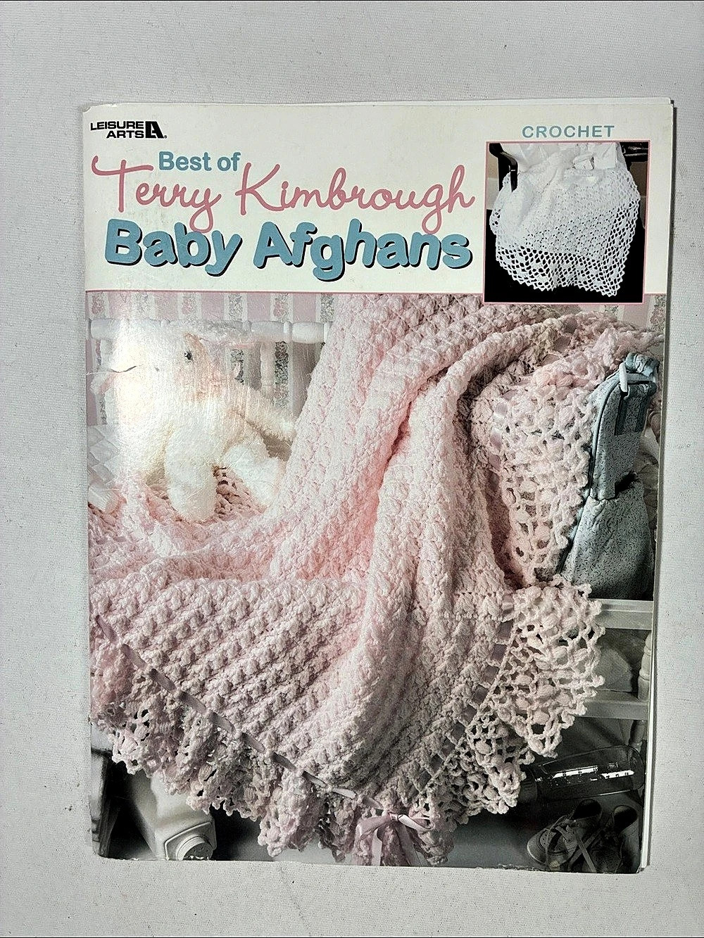 Leisure Arts Best of Terry Kimbrough Baby Afghans Crochet Pattern Book